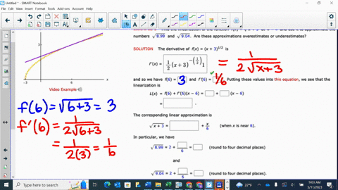 example-find-the-linearization-of-the-function-fx-vx-3-at-2-and-use-it-to-approximate-the-899-and-904_-are-these-approximations-overestimates-or-underestimates-numbers-solution-the-derivativ-45967