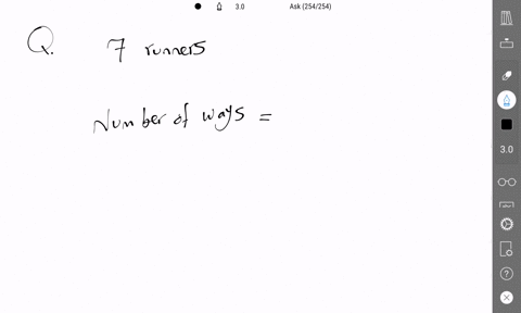 how-many-different-ways-can-a-race-with-7-runners-be-completed-assume-there-is-no-tie-your-answer-is-99781