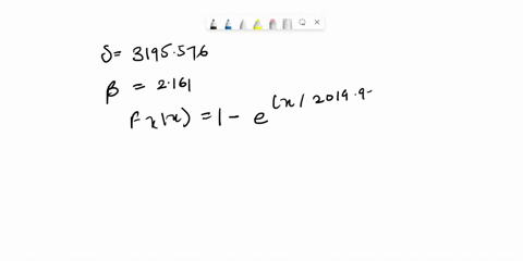 let-x-be-weibull-random-variable-with-parameters-delta3195576-ane-beta-2i6-find-pusif-0454-enditagten-is-028647664-25328064-81106