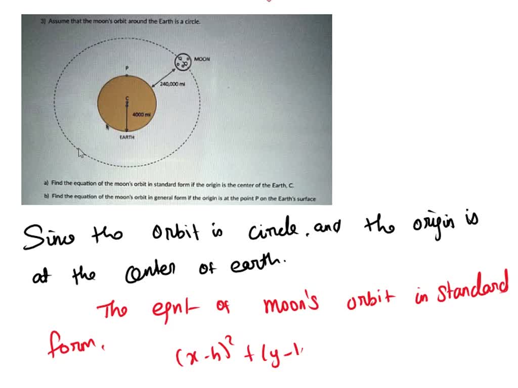 SOLVED 3) Assume that the moon orbit around the Earth Is a circle MOON