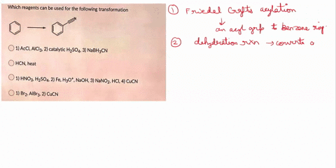 which-reagents-can-be-used-for-the-following-transformation-1-acci-aiclg-2-catalytic-h2so4-3-nabhcn-hcn-heat-1-hno3-hzso4-2-fe-h3ot-naoh-3-nanoz-hci-4-cucn-1-br2-albr3-2-cucn-87246