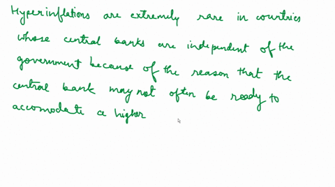 hyperinflations-are-extremely-rare-in-countries-whose-central-banks-are-independent-of-the-rest-of-t-82592
