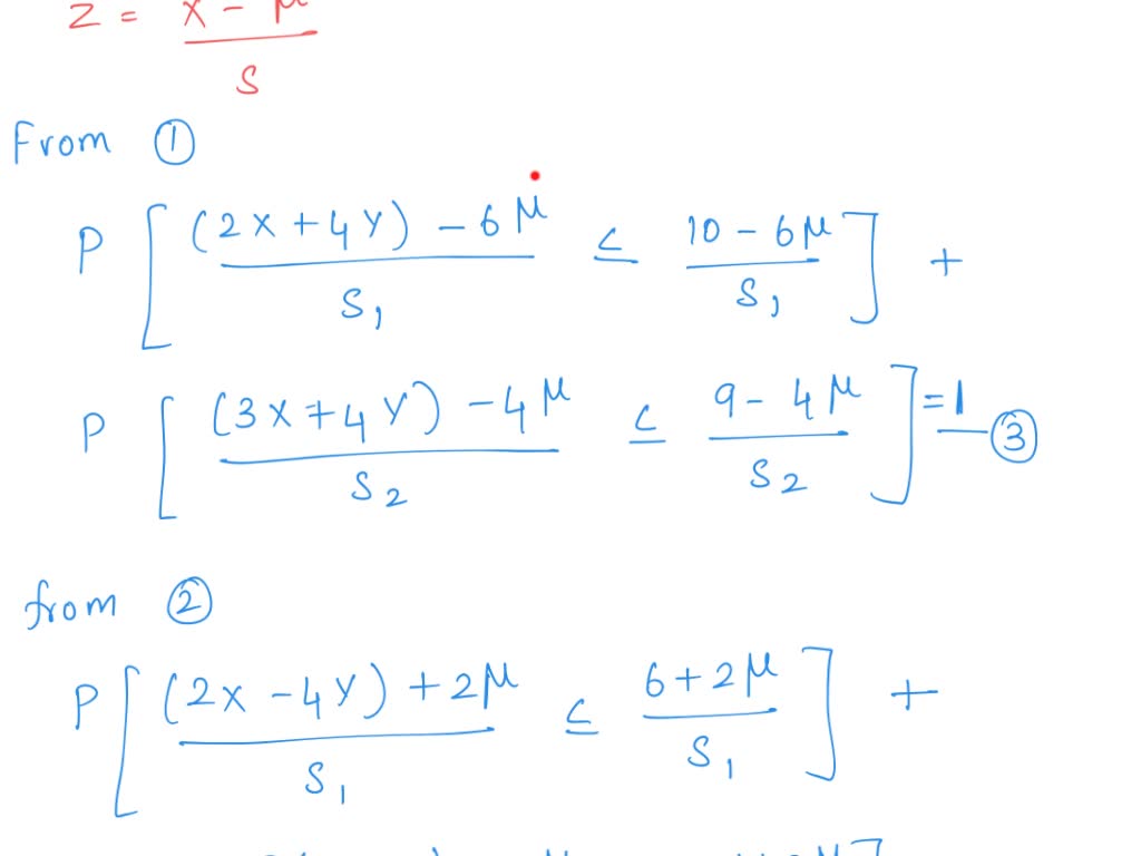 Solved If X And Y Are Independent Normal Variates Possessing A Common Mean Such That P2x 4y 8583