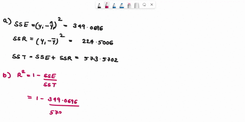 consider-the-data-xi-1-2-3-4-5-yi-4-7-4-12-15-the-estimated-regression-equation-for-these-data-is-y-030-270x-a-compute-sse-sst-and-ssr-using-equations-sse-yi-yi2-sst-yi-y2-and-ssr-yi-y2-sses-92306