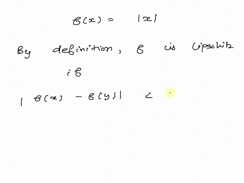 determine-whether-or-not-fxx-is-lipschitz-if-fxx-is-lipschitz-then-prove-it-if-fxx-is-not-lipschitz-prove-it-by-contradiction-91331