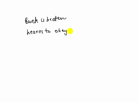 active-reading-the-call-of-the-wild-chapters-1-3-buck-has-many-new-experlences-in-the-opening-chapters-of-the-novel-in-cach-case-he-g-abk-to-adapt-use-the-diagram-on-this-page-to-record-each-13595