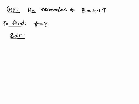 at-which-larmor-frequency-do-hydrogen-atoms-resonate-when-they-are-located-in-a-41t-mri-device-73469