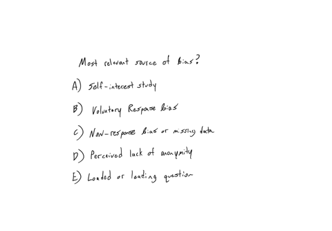 which-source-of-bias-is-most-relevant-to-the-following-situation-an-investment-company-conducts-surveys-but-indicates-that-the-responses-will-be-shared-with-each-persons-financial-consultant-self-inte