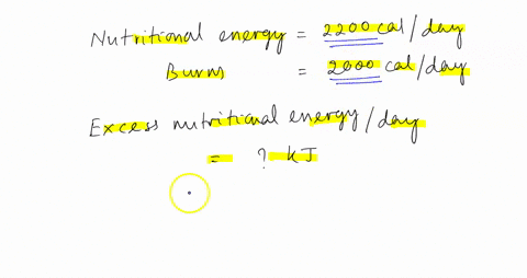 an-adult-eats-food-whose-nutritional-energy-totals-approximately-2200-cal-per-day-the-adult-burns-2000-cal-per-day-part-a-how-mych-excess-nutritional-energy-in-kilojoules-does-the-adult-cons-02236
