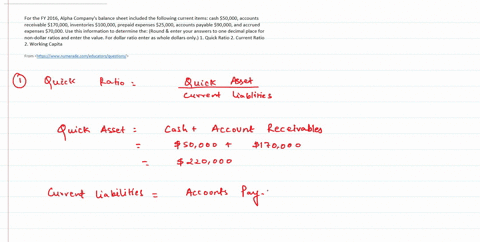 for-the-fy-2016-alpha-companys-balance-sheet-included-the-following-current-items-cash-50000-accounts-receivable-170000-inventories-100000-prepaid-expenses-25000-accounts-payable-90000-and-a-97323