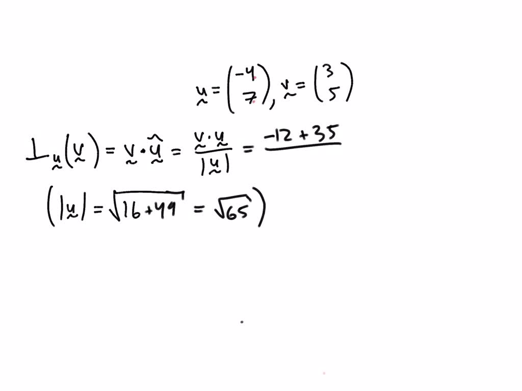SOLVED If U 5 5 4 And V 5 2 4 Then The Component or