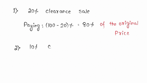 you-have-a-coupon-for-10-off-any-item-for-a-local-store-when-you-get-there-you-discover-the-store-is-having-a-clearance-sale-of-20-off-what-percent-of-the-original-price-are-you-saving-17138