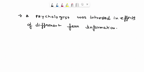 a-psychologist-was-interested-in-the-effects-of-different-fear-information-on-childrens-beliefs-about-an-animal-three-groups-of-children-were-shown-a-picture-of-an-animal-that-they-had-never-55817