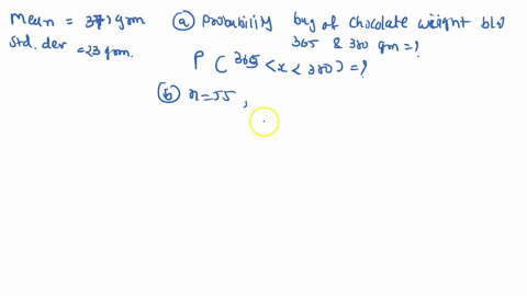 question-4-25-marks-candy-factory-produces-popular-candy-suppose-that-the-weight-of-bag-of-candy-from-the-production-line-of-the-factory-follows-normal-distribution-with-mean-371-brams-and-s-80052