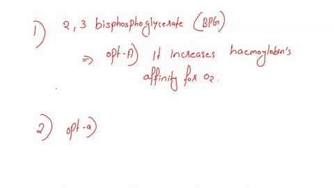which-of-the-following-is-incorrect-bout-23-bisphosphoglycerate-bpg-select-one-it-increases-hemoglobins-affinity-for-oxygen-it-binds-only-ihe-tense-deoxy-conformatlon-of-hemoglabln-it-binds-22745