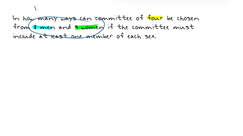 in-how-many-ways-can-a-committee-of-four-be-chosen-from-8-men-and-9-women-if-the-committee-must-include-at-least-one-member-of-each-sex-25777
