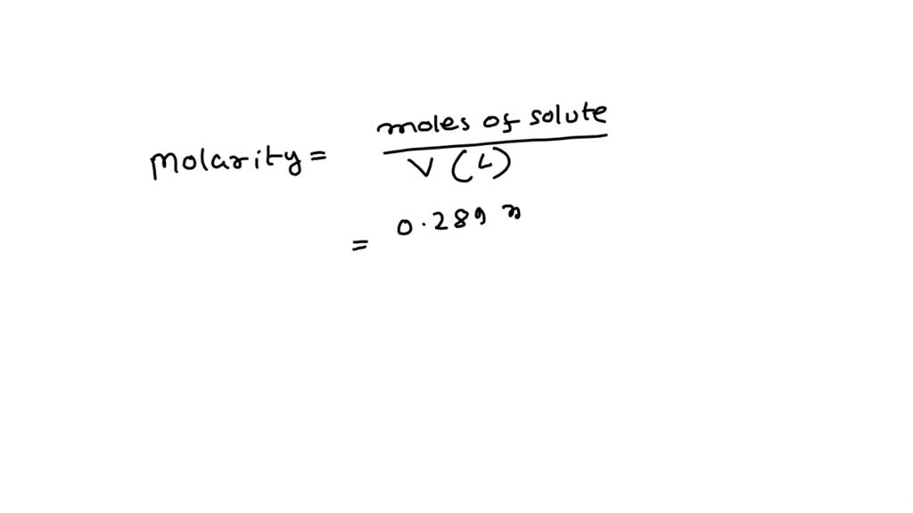 SOLVED What is the molar concentration of 0.289 mol of iron(III