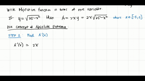 maximum-area-a-rectangle-is-bounded-by-the-x-axis-and-the-semicircle-ysqrt25-x2-see-figure-what-length-and-width-should-the-rectangle-have-so-that-its-area-is-a-maximum-2