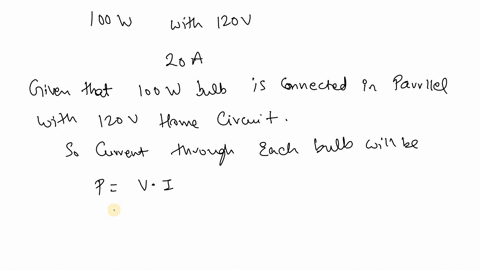 what-is-the-maximum-number-of-100-w-lightbulbs-you-can-connect-in-parallel-in-a-120-v-home-circuit-without-tripping-the-20-a-circuit-breaker-points-23-12-24-0-11-18022