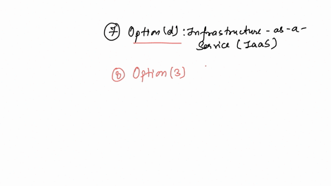 question-7-2-points-saved-which-of-the-following-cloud-delivery-models-only-includes-access-to-os-operating-system-services-load-balancing-and-network-support-such-as-firewalls-and-load-balancing-ques