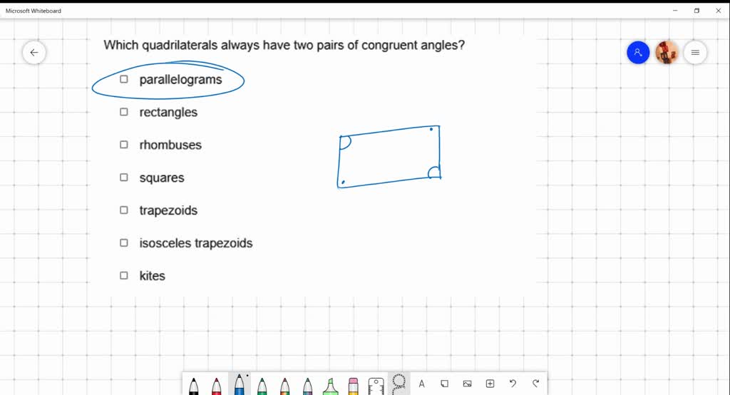 SOLVED: Which quadrilaterals always have two pairs of congruent