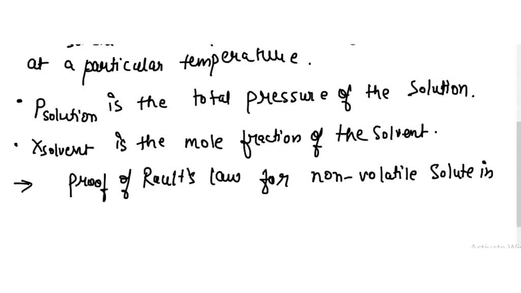 SOLVED: What is Raoult's Law? Derive Raoult's Law for solutions which ...