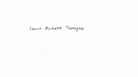 which-of-the-following-is-an-example-of-carrier-mediated-transport-a-simple-diffusion-b-facilitated-60504