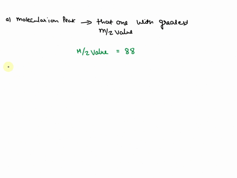 m-z-the-mass-spectrum-below-corresponds-01-one-of-the-following-three-compounds-answer-questions-a-c-oh-oh-what-is-the-mz-value-for-the-molecular-ion-peak-what-is-the-mz-value-for-the-base-p-08443