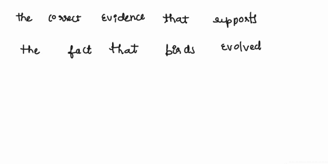question-4-which-evidence-supports-the-fact-that-birds-evolved-from-theropod-dinosaurs-a-birds-and-theropods-could-all-fly-b-birds-and-theropods-have-wishbones-c-birds-and-theropods-have-hol-85618