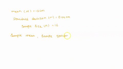 14-the-inside-diameter-of-a-randomly-selected-piston-ring-is-a-random-variable-with-mean-value-12-cm-and-standard-deviation-004-cm-if-x-is-the-sample-mean-diameter-for-a-random-sample-of-n-1-74642