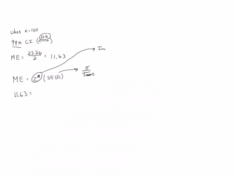 given-samples-from-a-normal-population-with-known-variance-find-the-following-the-known-variance-when-n-100-and-the-99-confidence-interval-for-the-mean-is-2326-units-in-width-show-your-work-65935