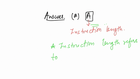 the-number-of-bits-used-to-represent-an-instruction-is-called-a-instruction-length-b-opcode-c-operand-d-instruction-cycle-a-a-b-b-c-c-d-d