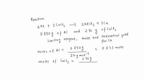 determine-the-limiting-reagent-and-theorical-yield-for-cu-given-the-following-equation2-al-3-cucl2-2-alcl3-3-cuuse-0890-grams-al-and-276-grams-cucl2-find-the-moles-of-cu-made-54862