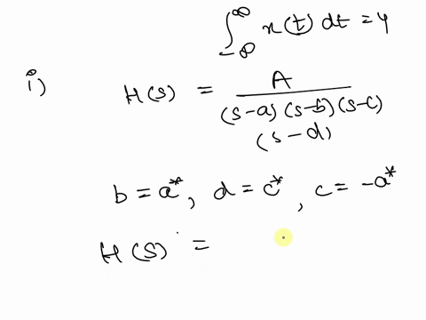 problem-3-25-points-suppose-the-following-facts-are-given-about-the-causal-lti-system-with-impulse-response-ht-and-a-corresponding-system-response-hs-ht-is-real-and-even-hs-has-four-poles-an-39335
