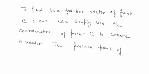 question-given-the-points-a032-b111-142d210-e1-23f30-1-and-also-given-the-vectors-a-221b-4-48c-310d-1-1-2-e-x4-1f-3-6yg-123-solve-the-following-questions_-a-find-the-position-vector-of-point-46289