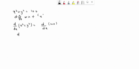 examplei-d-a-if-x2-y-100-find-dx-d-find-an-equation-of-the-tangent-to-the-circle-x-y-100-at-the-point-8-6-soluttioni1-a-differentiating-both-sides-of-the-equation-x-y2-100-100-remembering-th-59293