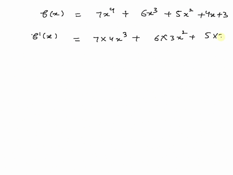 given-f-space-left-parenthesis-x-right-parenthesis-equals-7-x-to-the-power-of-4-plus-6-x-cubed-plus-5-x-squared-plus-4-x-plus-3-complete-the-equation-f-to-the-power-of-space-left-parenthesis-23705