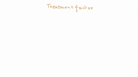 suppose-that-you-are-planning-to-run-an-experiment-with-one-treatment-factor-having-three-levels_-it-has-been-determined-that-r1-3t2-t3-5-assign-at-random-13-experimental-units-to-the-3-trea-23342