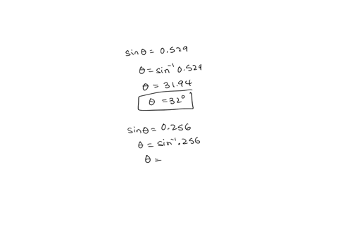 c-find-the-size-of-the-angle-0-to-the-nearest-degree-where-is-acutea-sin-0-0529-d-sin-0-0256b-cos-0-0493-e-tan-0-0725-c-tan-0-18-73696
