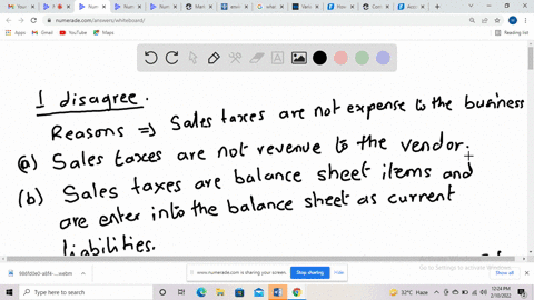 a-your-roommate-says-sales-taxes-are-reported-as-an-expense-in-the-income-statement-do-you-agree-exp-89702