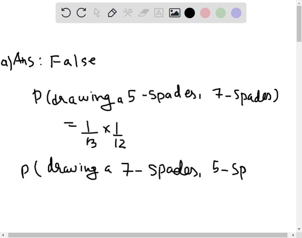 SOLVEDThe probability of drawing a 5 of Spades and then drawing a 7 of