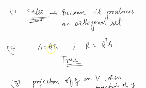 the-options-are-yes-or-no-determine-if-the-statements-are-true-or-falseall-vectors-and-subspaces-are-in-1the-gram-schmidt-process-produces-from-a-linearly-independent-set-an-orthonormal-set-39102