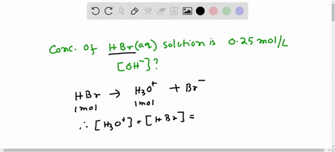 calculate-the-concentration-of-hydroxide-ions-in-a-025-mol-l-solution-of-hbraq-08822