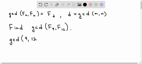 one-can-prove-that-the-greatest-common-divisor-of-two-fibonacci-numbers-is-also-a-fibonacci-number-specifically-gcd-fn-fm-fd-where-d-gcd-nm-verify-this-identity-in-the-case-of-gcd-f9-f12-__-31825