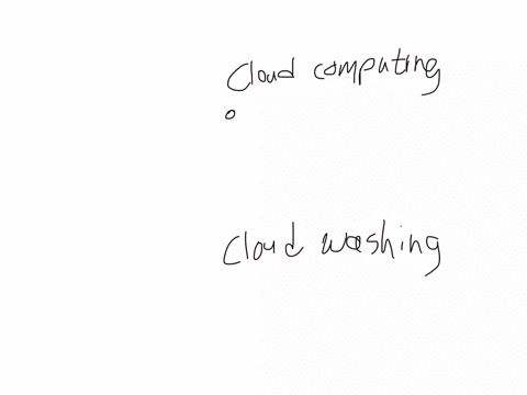 certain-traditional-software-vendors-to-market-solutions-as-cloud-computing-which-does-not-actually-meet-the-key-characteristics-highlighted-by-nist-this-phenomenon-is-known-as-1-cloud-servi-00266