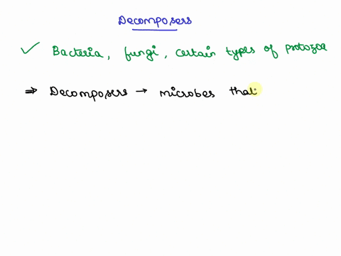 which-microorganisms-act-as-decomposers-how-this-activity-is-usefull-to-us-37503