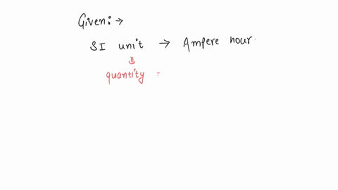 ampere-hour-is-the-unit-of-a-quantity-of-charge-b-potential-c-energy-d-current