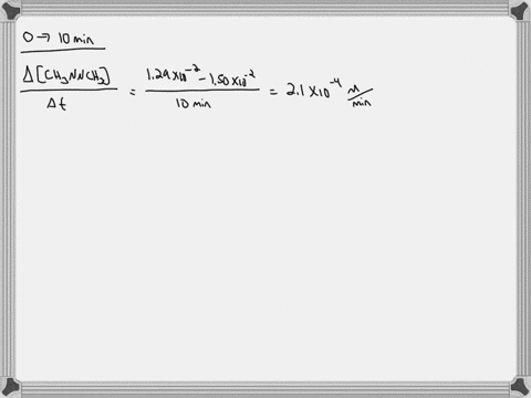 1395-study-of-the-decomposition-of-azomethane-chnnchg-chog-nzg-gave-the-following-ous-times-concentrations-of-azomethane-at-vari-time-chnnchs-0-min-150-x-10-2-m-10-min-129-x-10-2-m-20-min-11-09018