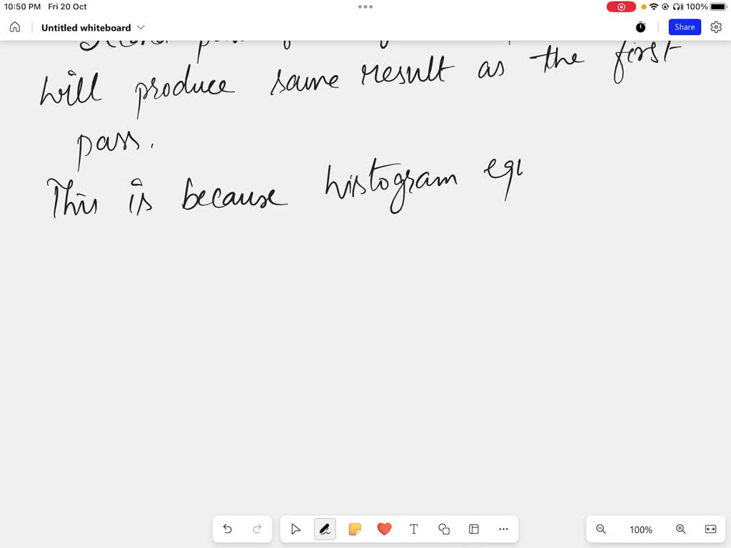 Question Suppose that a digital image is subjected to histogram equalization. Show that a