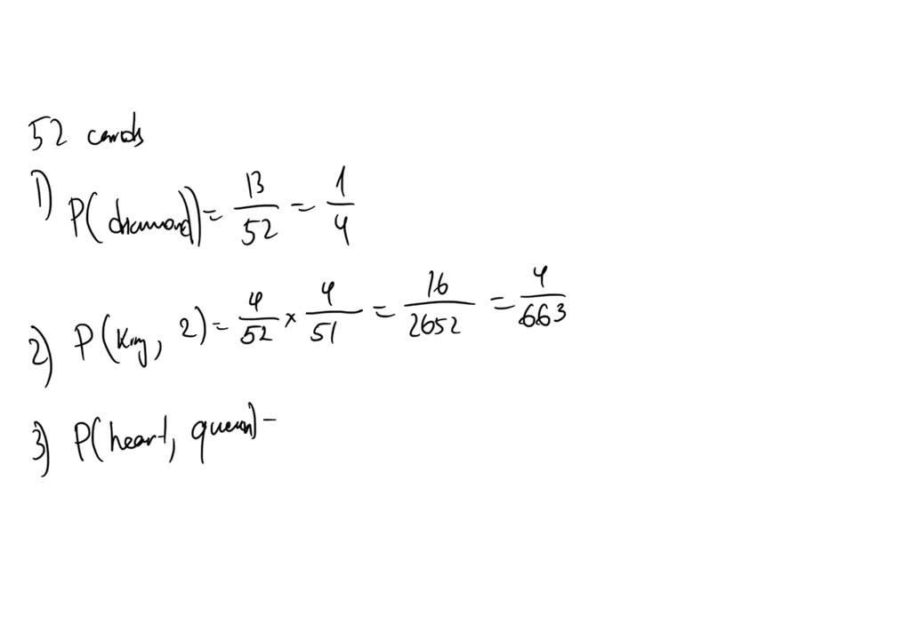 SOLVED Using a standard 52card deck, find the following probabilities